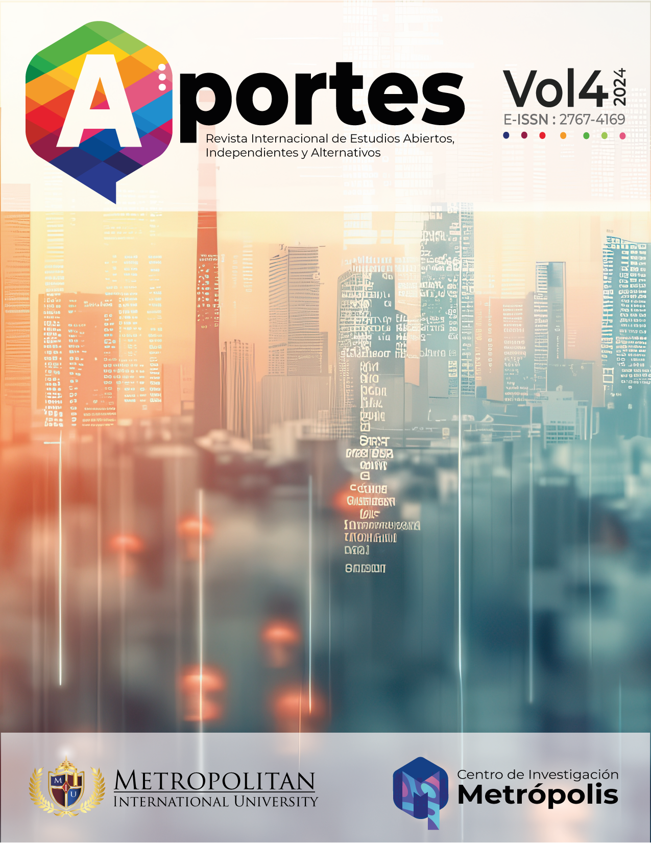 Ver Vol. 4 Núm. 1 (2024): Aportes| Revista Internacional de Estudios Abiertos, Independientes y Alternativos